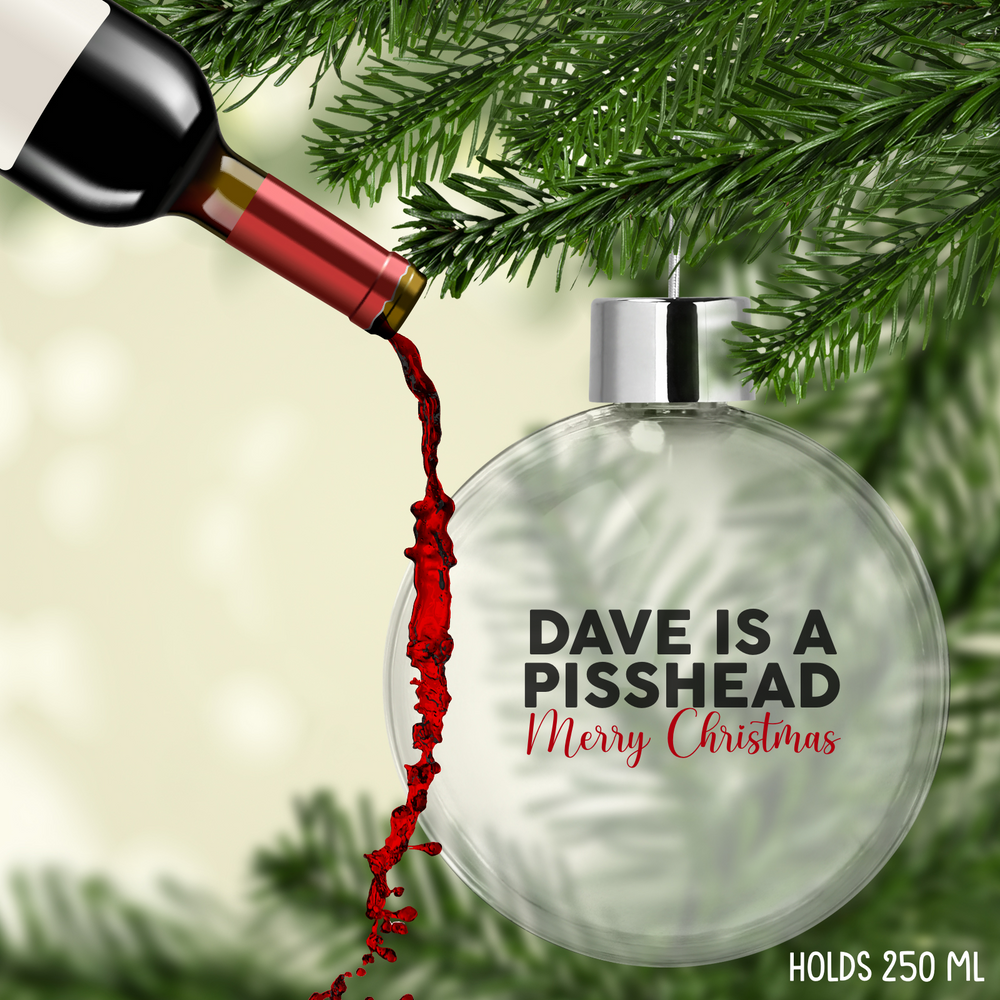 Personalised Pisshead Fillable Bauble #1 image